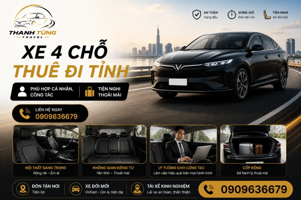 Thuê Xe Liên Tỉnh – Lên Xe Là Đi, Không Chờ Đợi 18 Xe 4 chỗ thuê đi tỉnh – phù hợp cá nhân, công tác